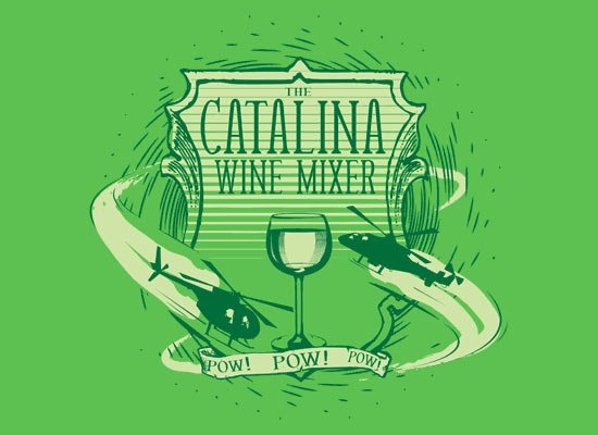Catalina Wine Mixer Pow Pow Pow T Shirt