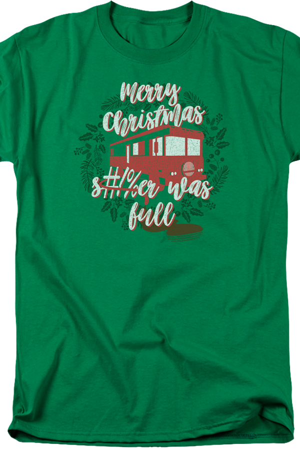 Shitter Was Full National Lampoons Christmas Vacation T Shirt